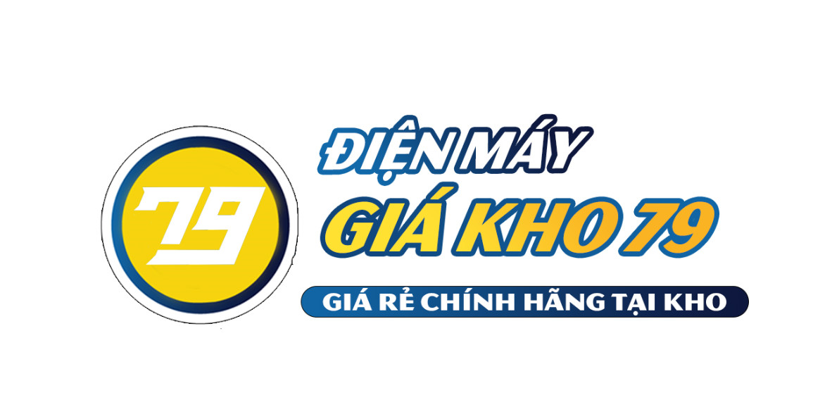 Điện Máy Giá Kho 79